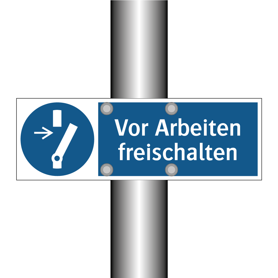 Vor Arbeiten freischalten