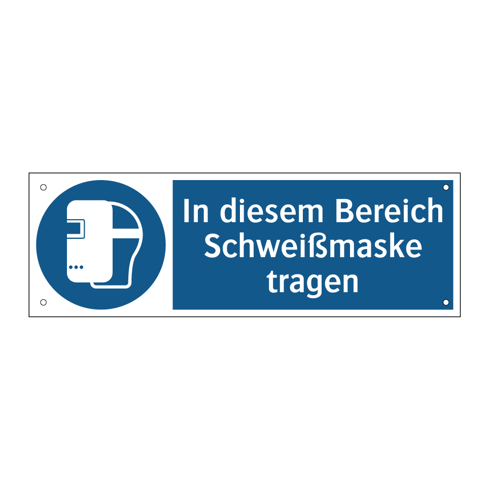 In diesem Bereich Schweißmaske tragen