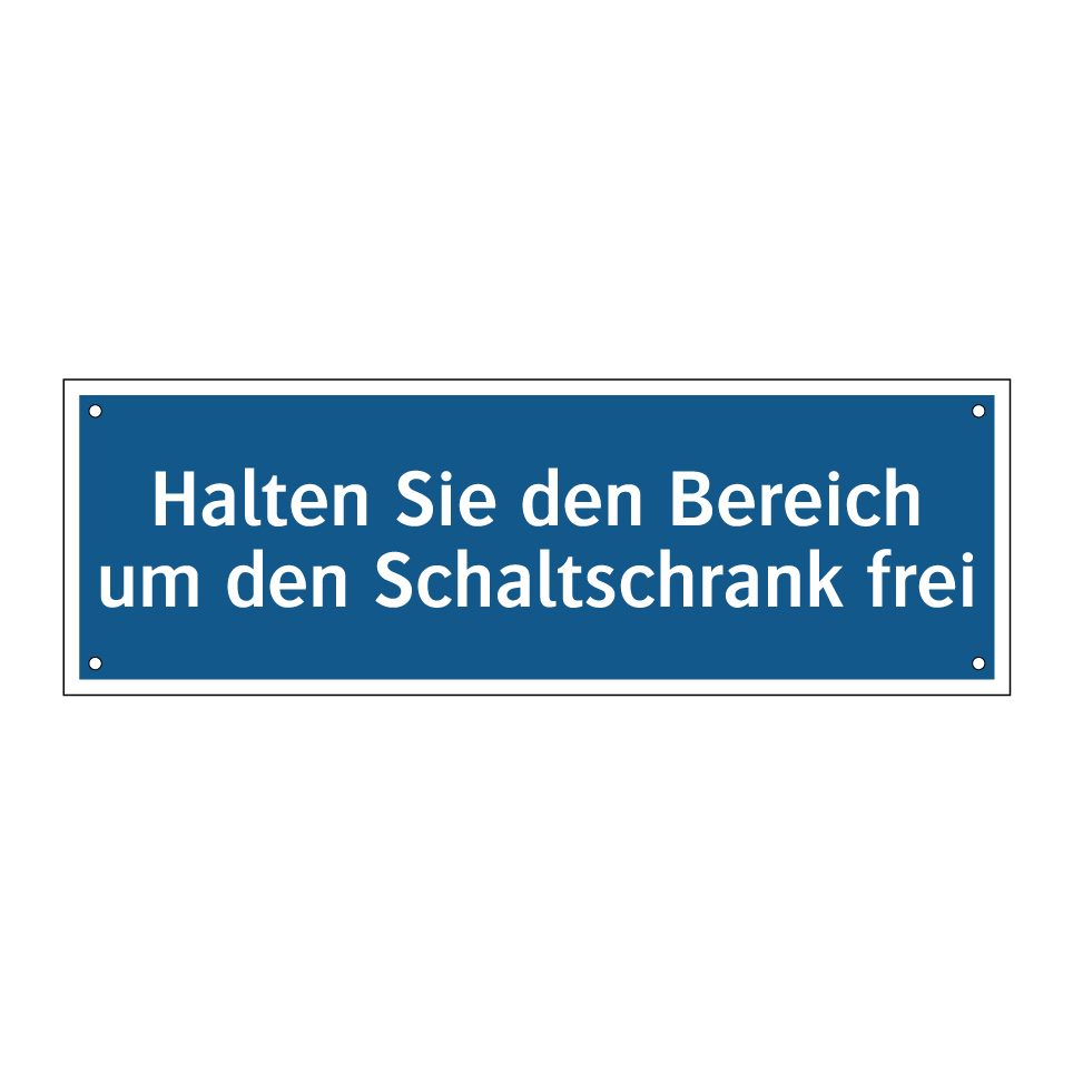 Halten Sie den Bereich um den Schaltschrank frei