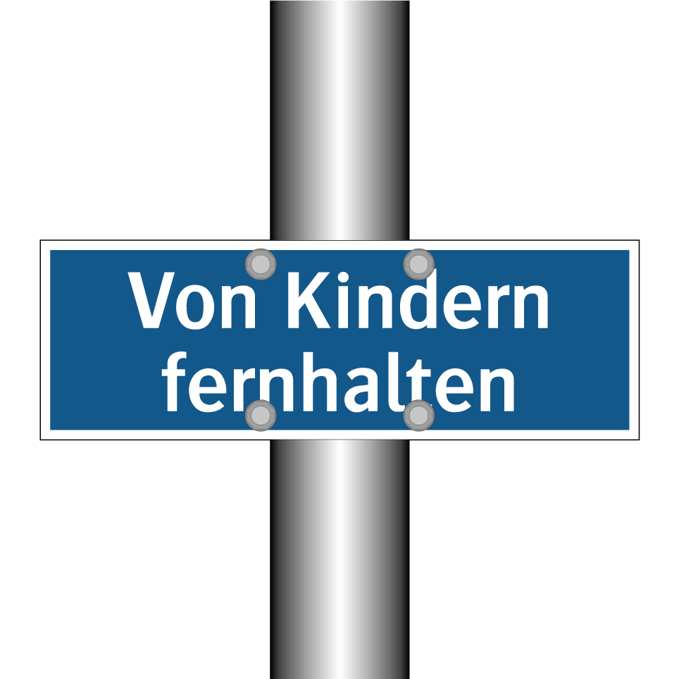 Von Kindern fernhalten