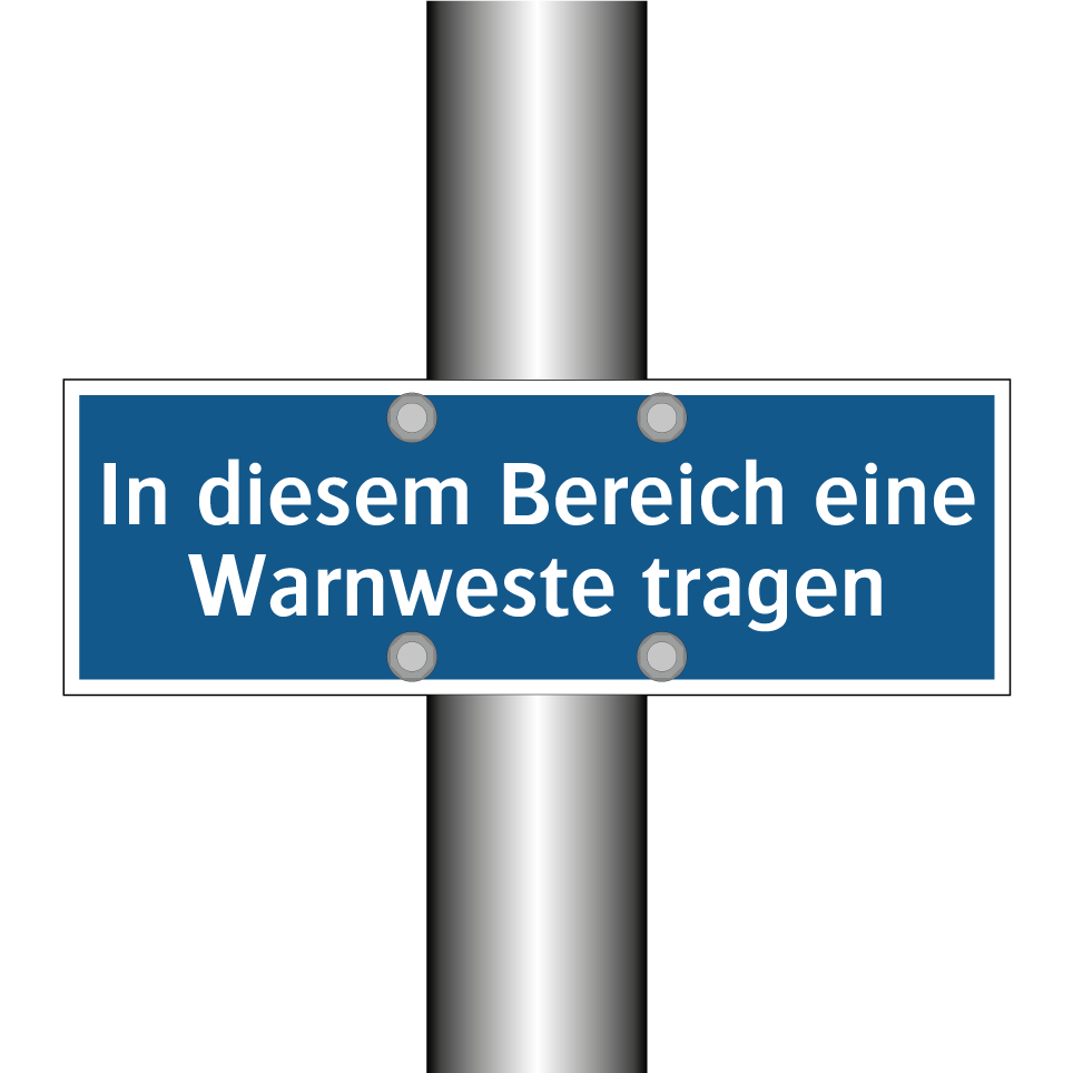 In diesem Bereich eine Warnweste tragen