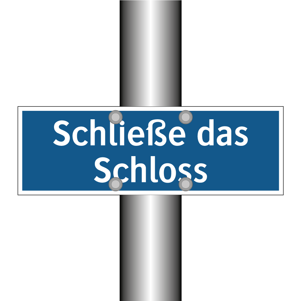 Schließe das Schloss