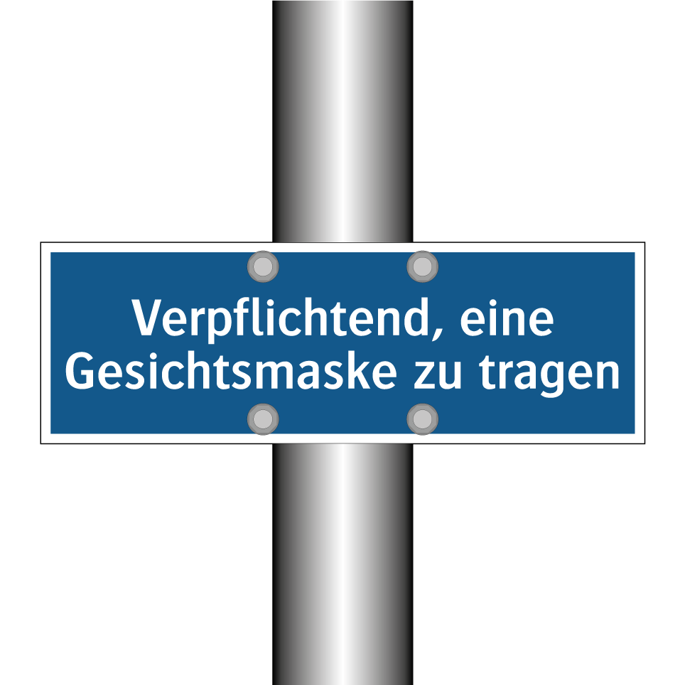 Verpflichtend, eine Gesichtsmaske zu tragen