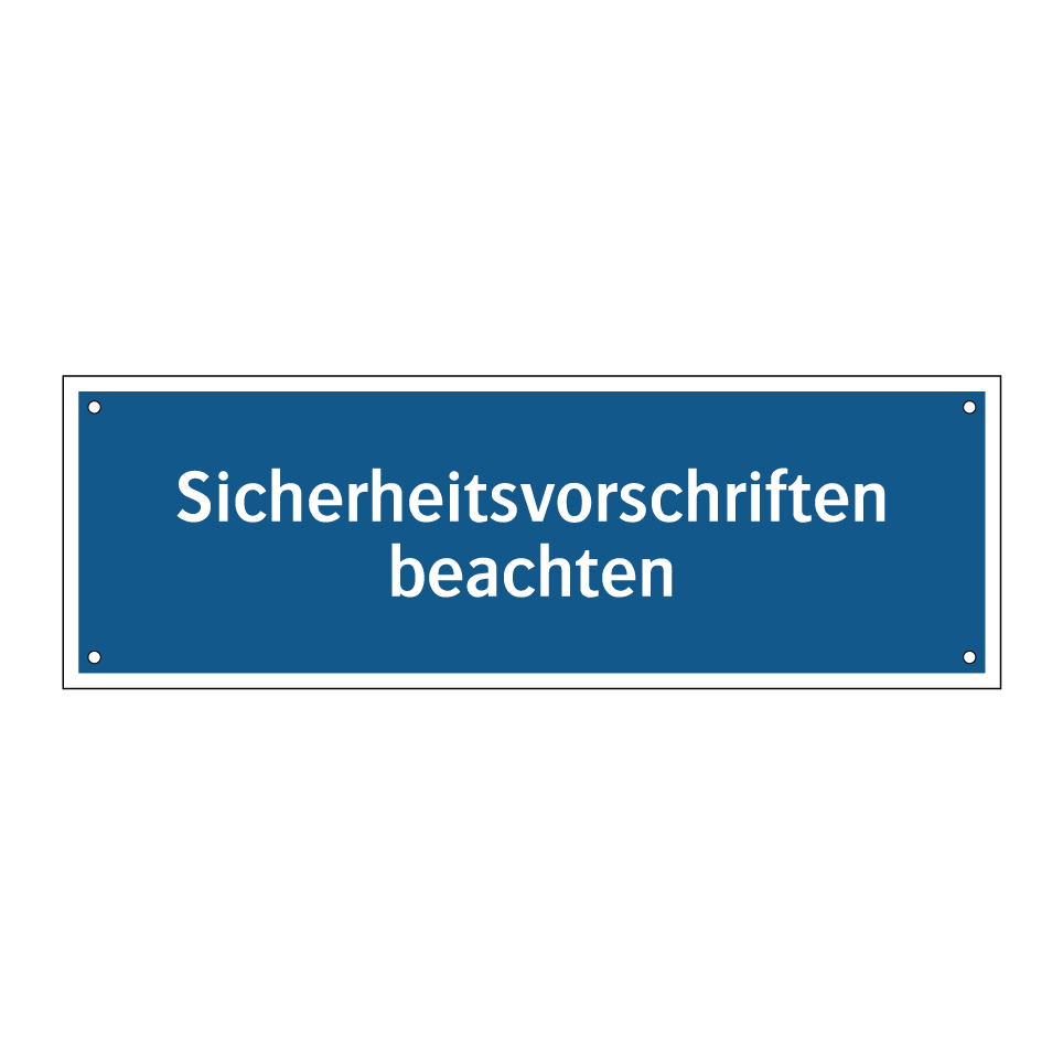 Sicherheitsvorschriften beachten