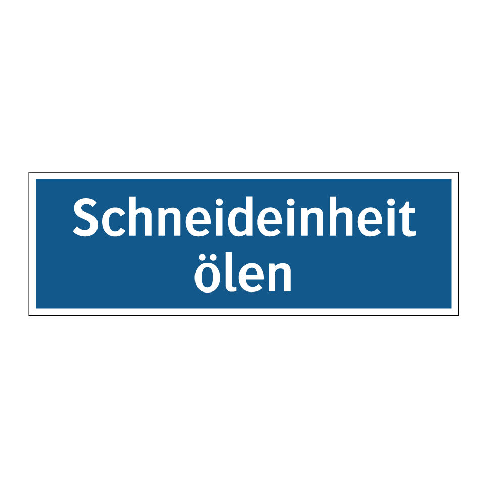 Schneideinheit ölen