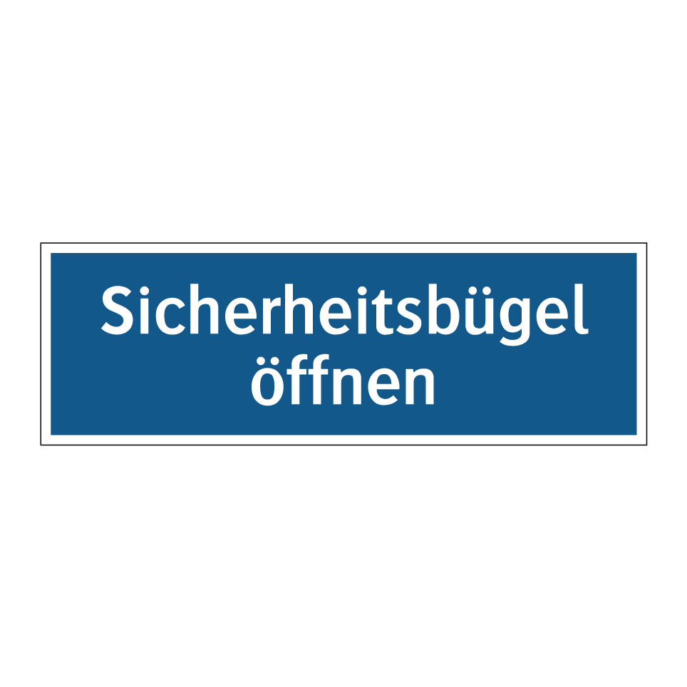 Sicherheitsbügel öffnen