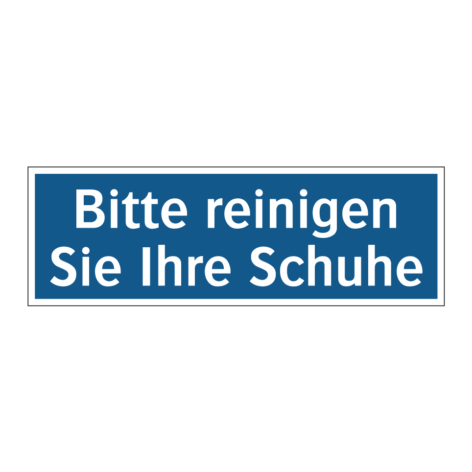 Bitte reinigen Sie Ihre Schuhe