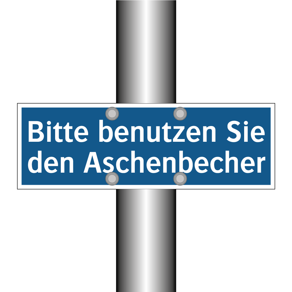Bitte benutzen Sie den Aschenbecher