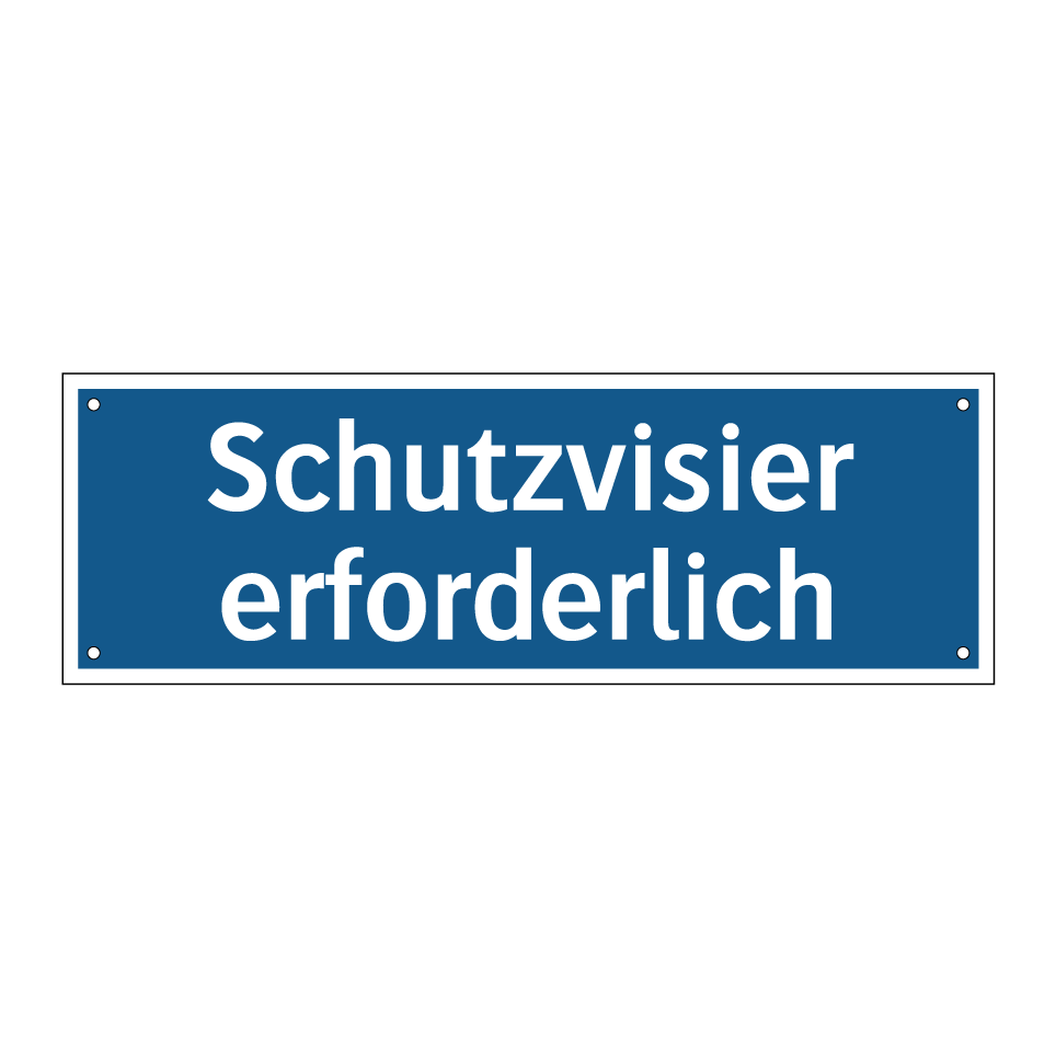 Schutzvisier erforderlich