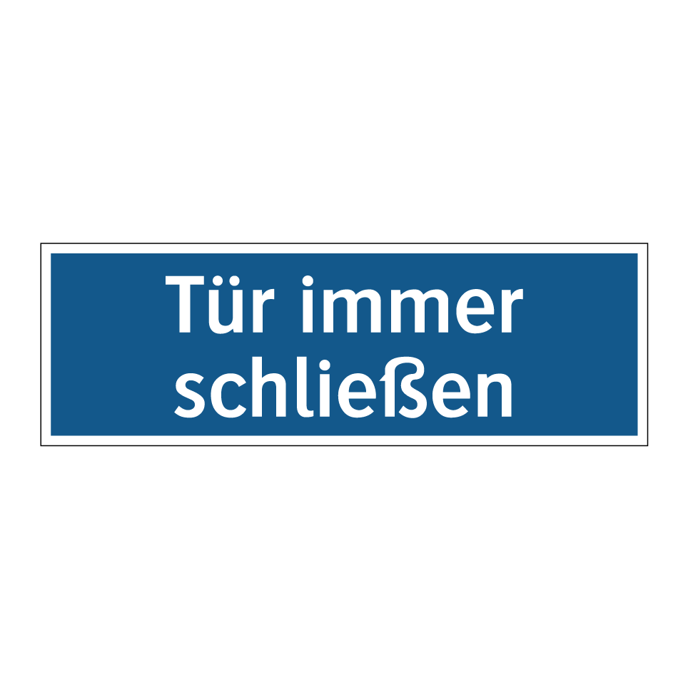 Tür immer schließen