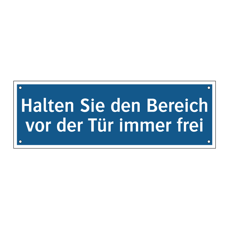 Halten Sie den Bereich vor der Tür immer frei