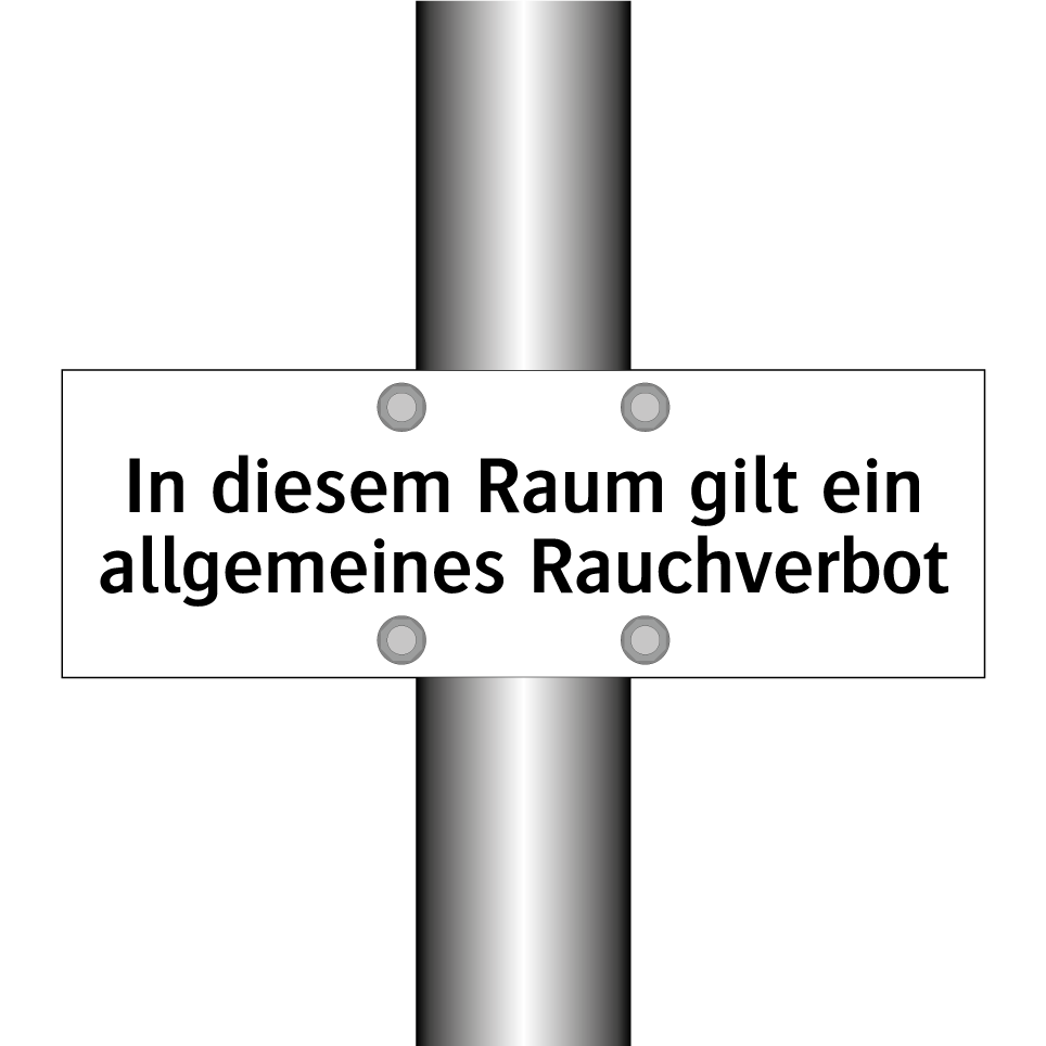 In diesem Raum gilt ein allgemeines Rauchverbot