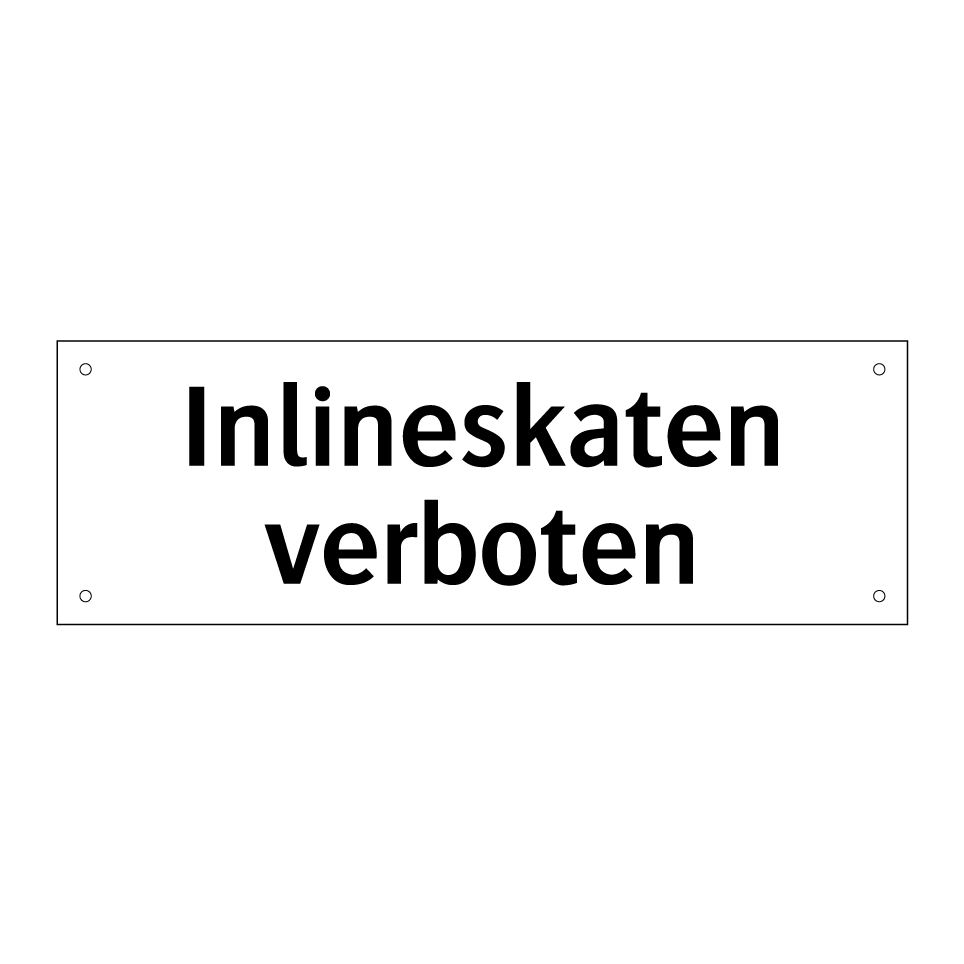 Inlineskaten verboten