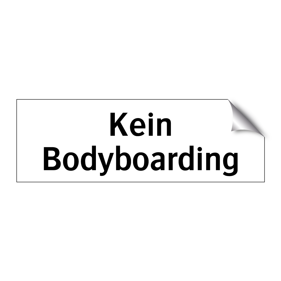 Kein Bodyboarding