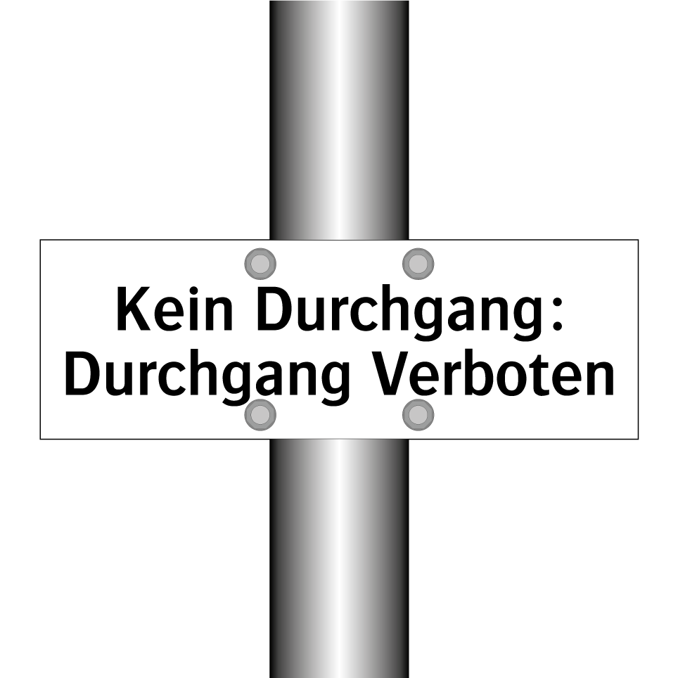Kein Durchgang: Durchgang Verboten