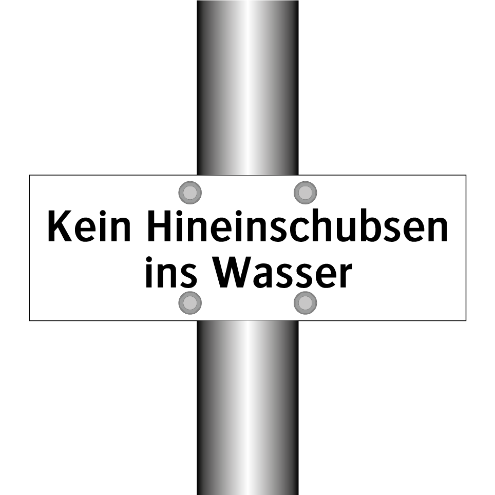 Kein Hineinschubsen ins Wasser