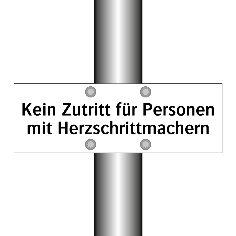 Kein Zutritt für Personen mit Herzschrittmachern