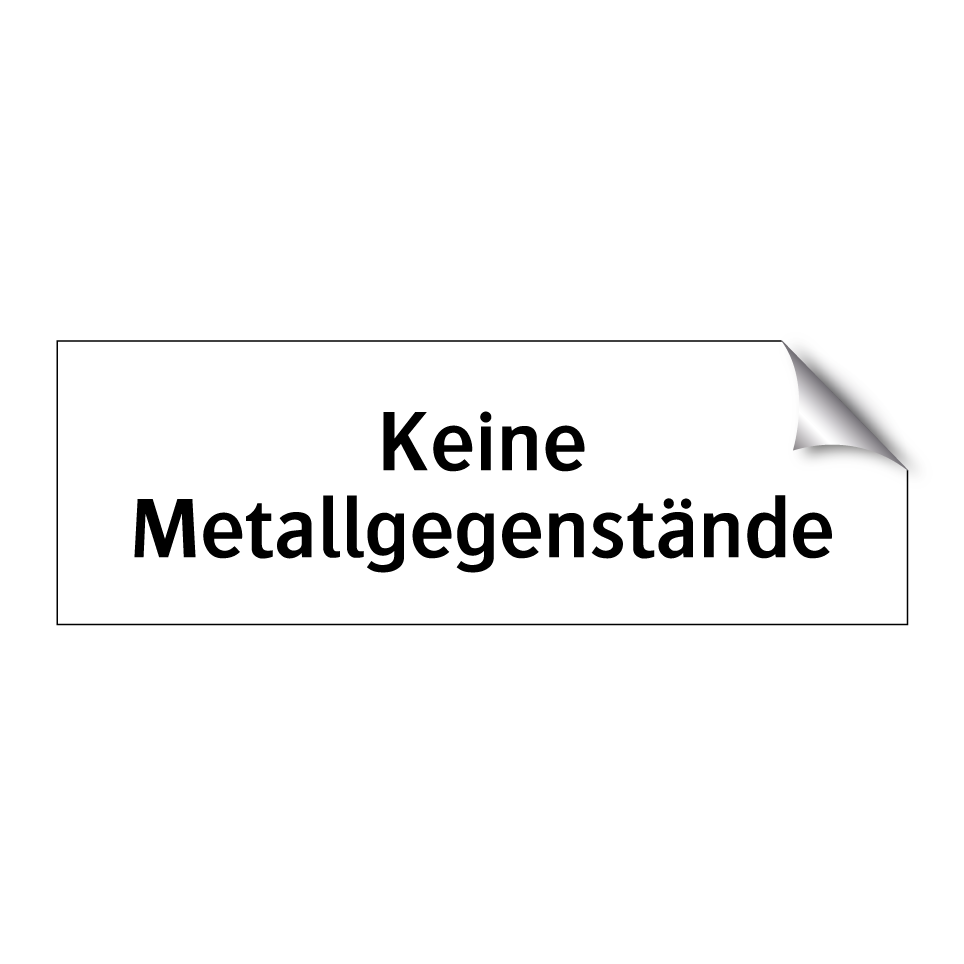 Keine Metallgegenstände