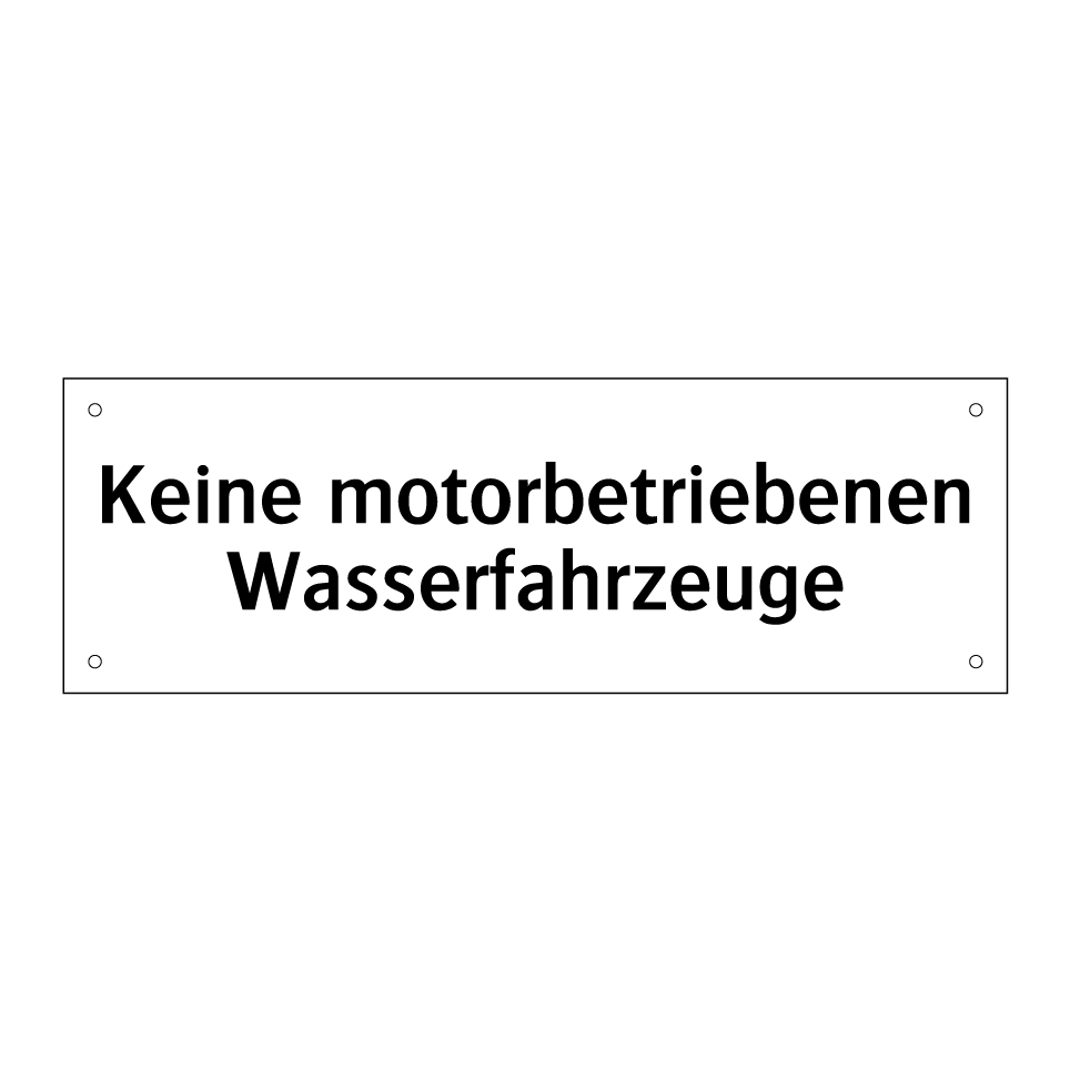 Keine motorbetriebenen Wasserfahrzeuge