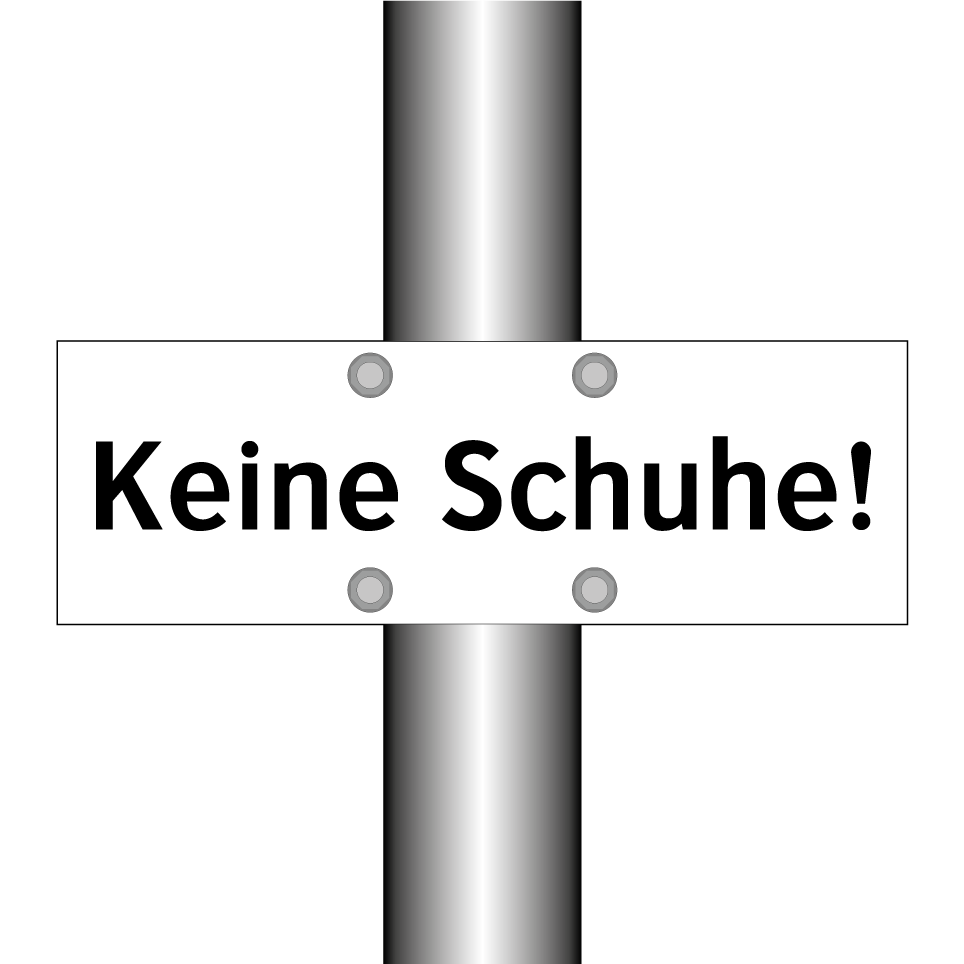Keine Schuhe!