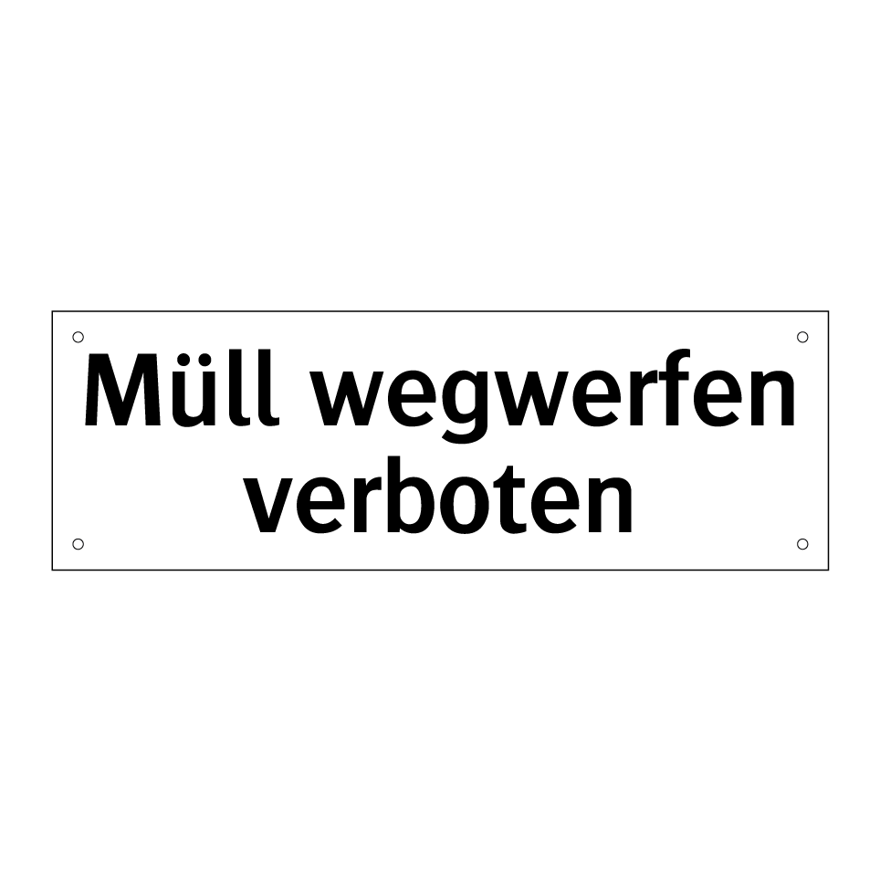 Müll wegwerfen verboten