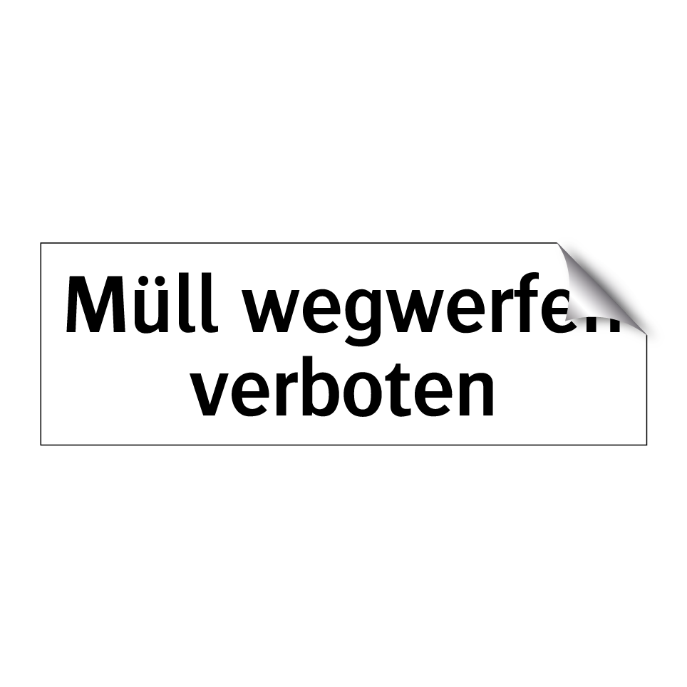 Müll wegwerfen verboten