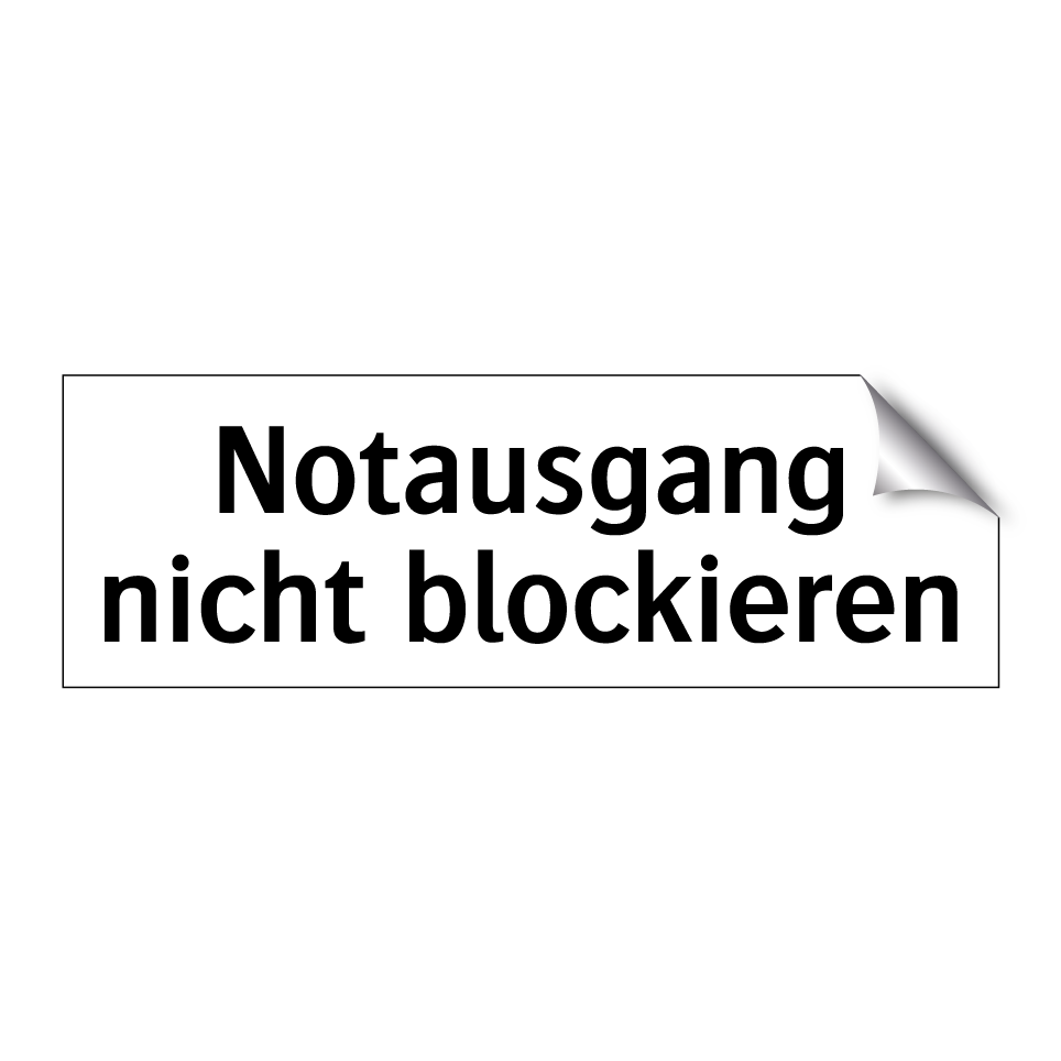 Notausgang nicht blockieren
