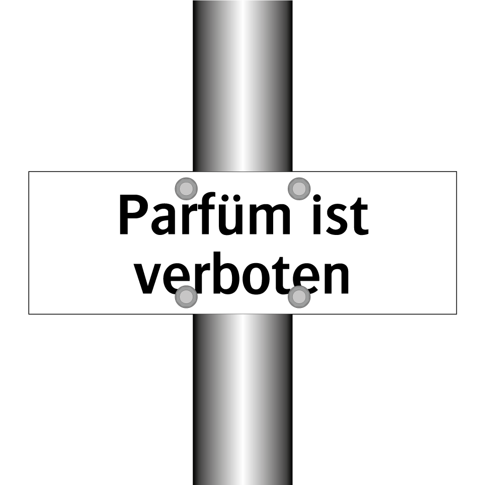 Parfüm ist verboten