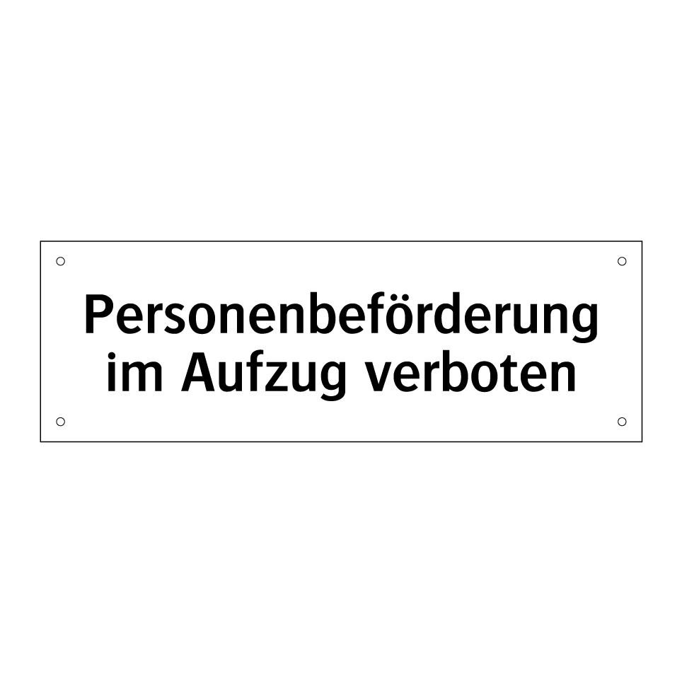 Personenbeförderung im Aufzug verboten