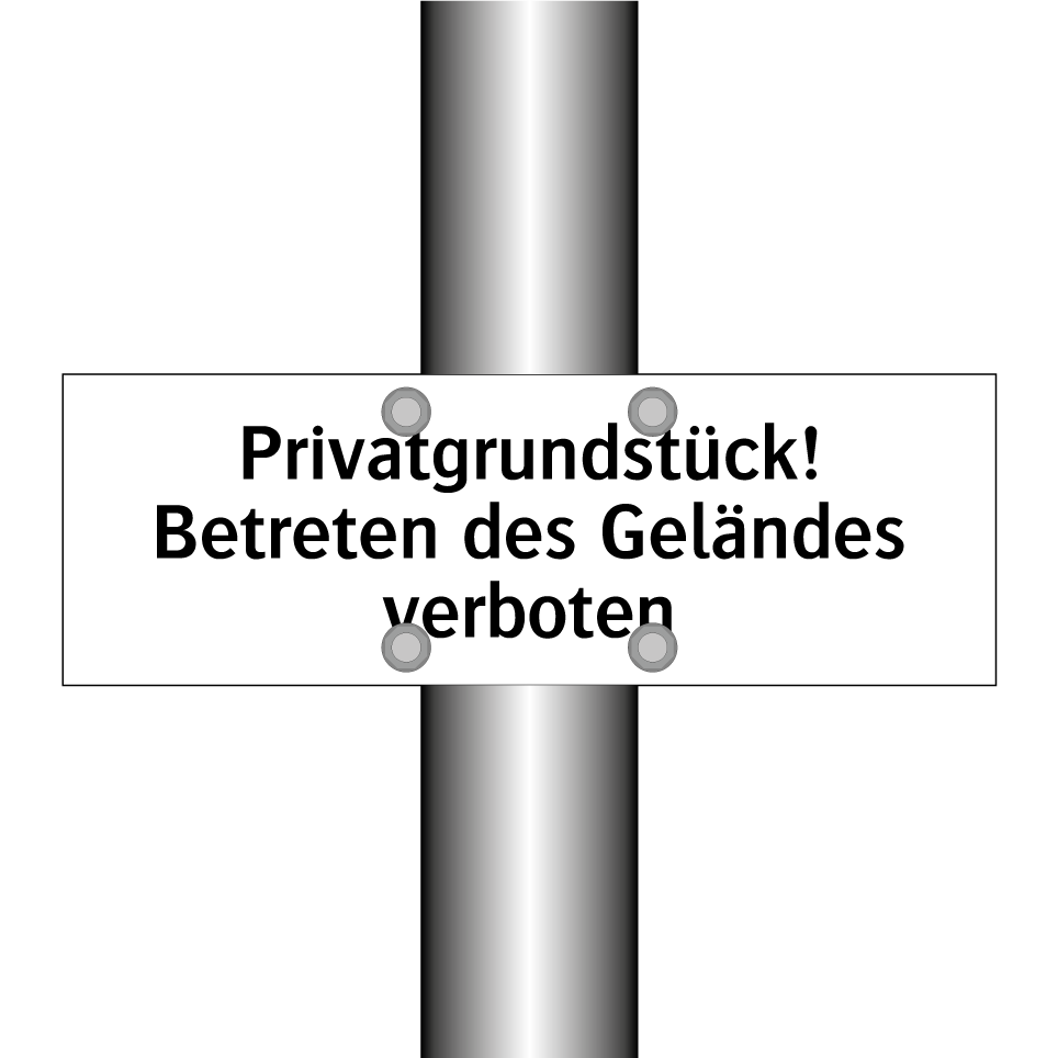 Privatgrundstück! Betreten des Geländes verboten