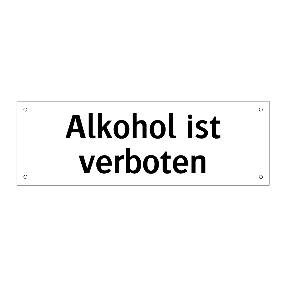 Alkohol ist verboten