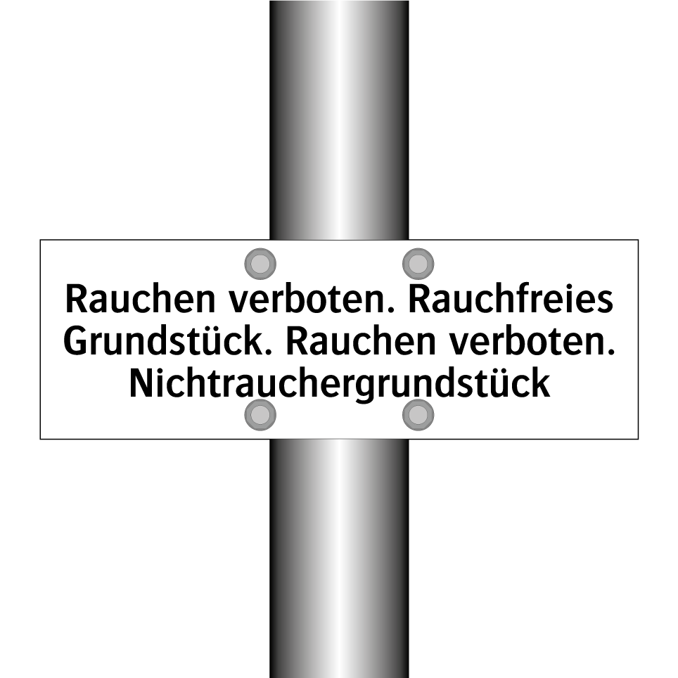 Rauchen verboten. Rauchfreies Grundstück. Rauchen verboten. Nichtrauchergrundstück