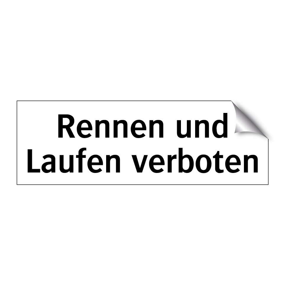 Rennen und Laufen verboten