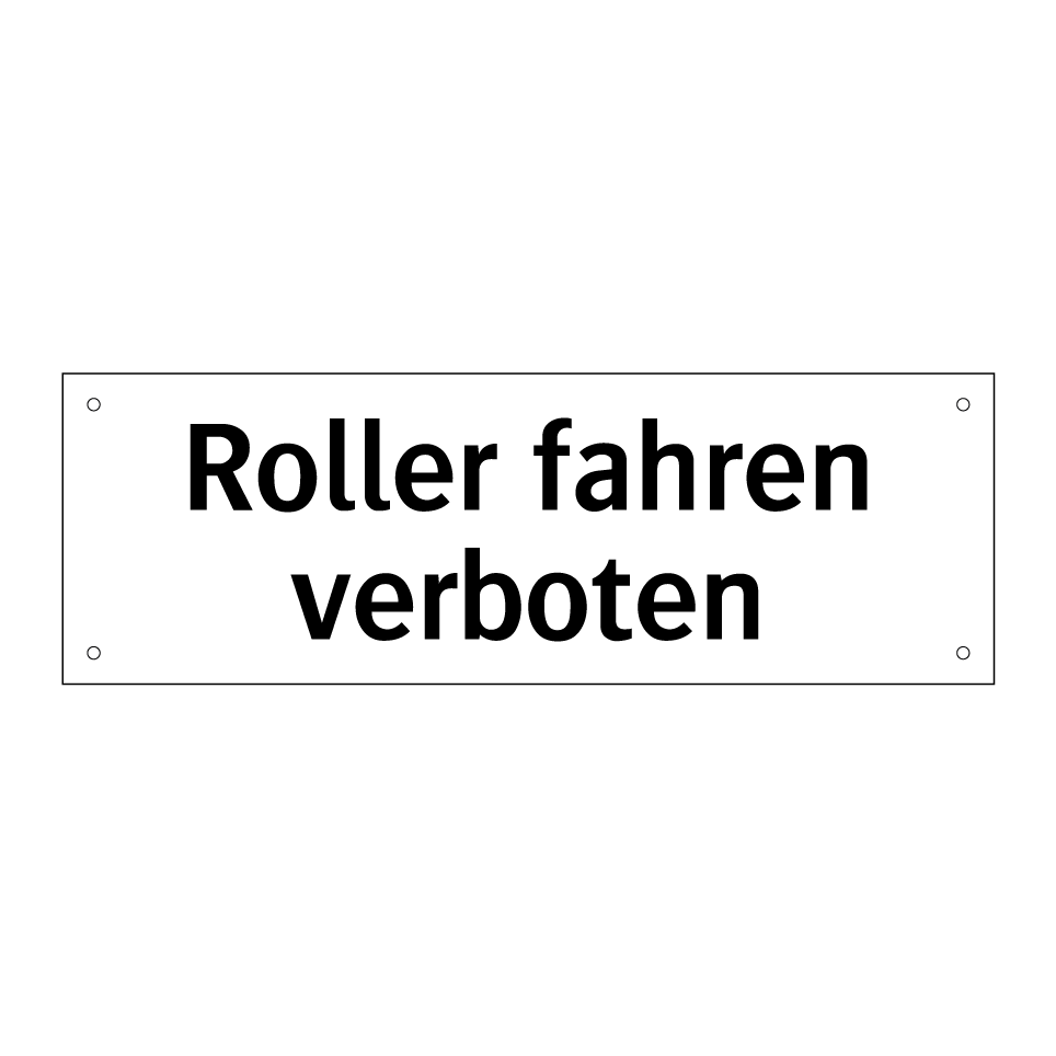 Roller fahren verboten