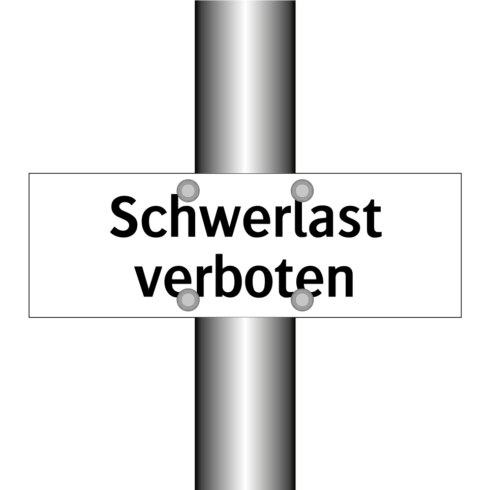 Schwerlast verboten