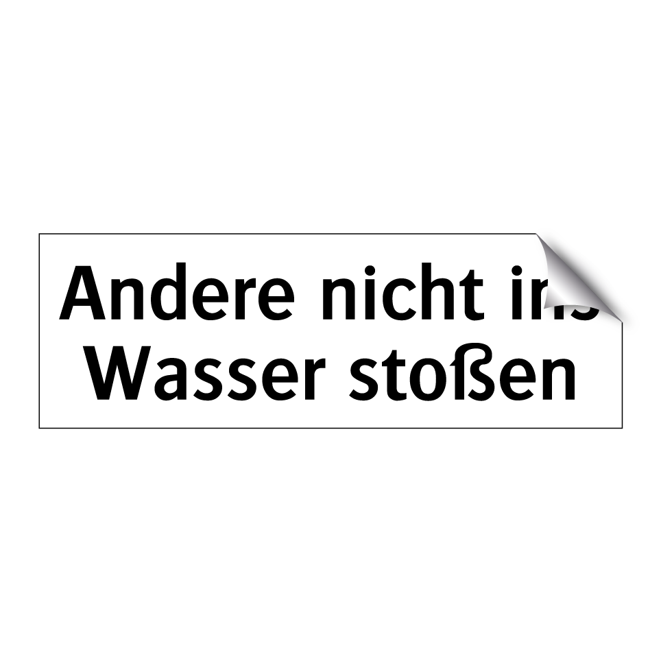 Andere nicht ins Wasser stoßen