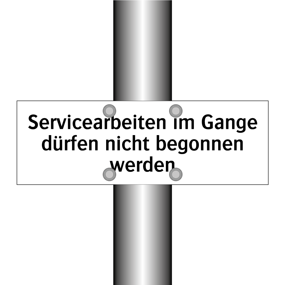 Servicearbeiten im Gange dürfen nicht begonnen werden