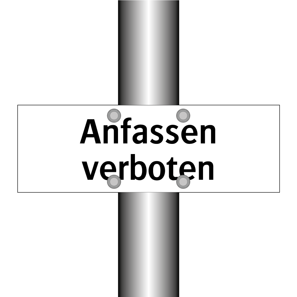 Anfassen verboten