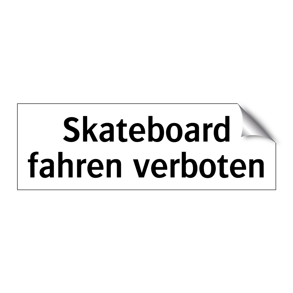 Skateboard fahren verboten