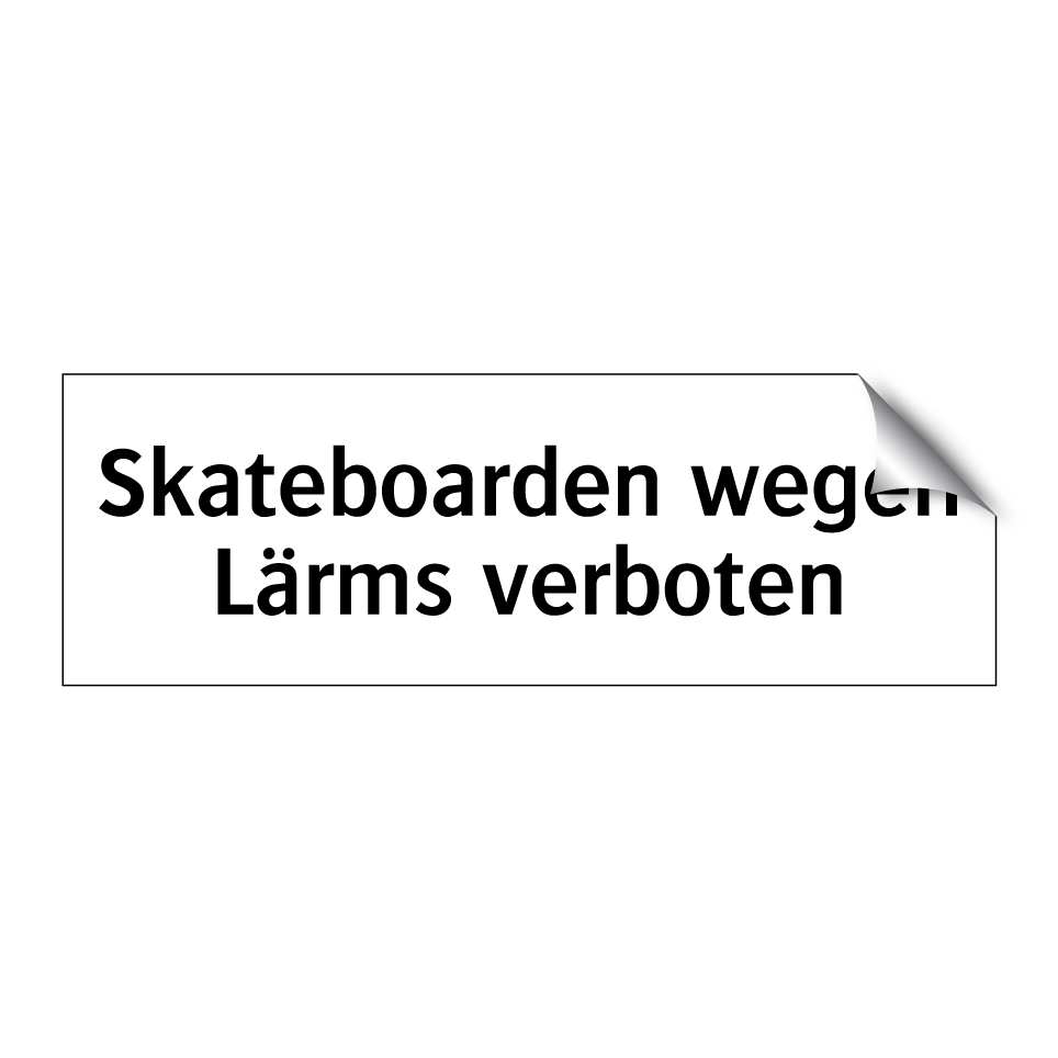 Skateboarden wegen Lärms verboten