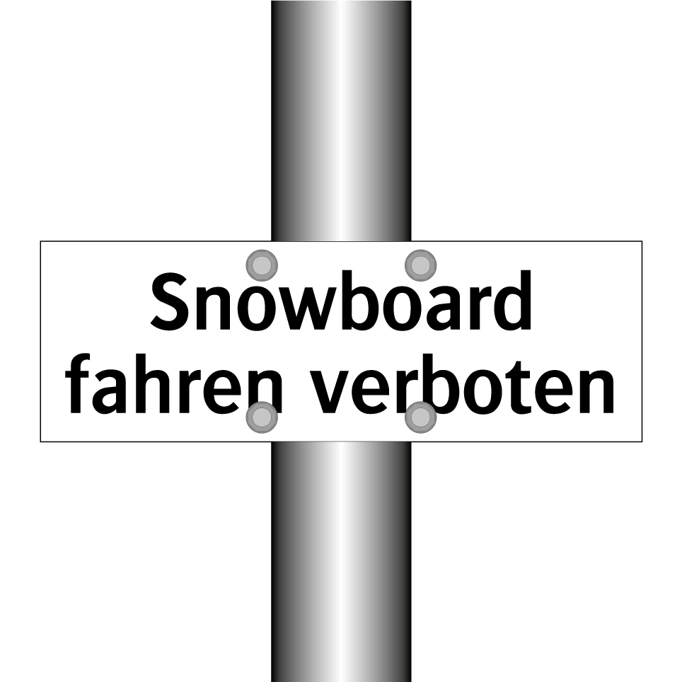 Snowboard fahren verboten