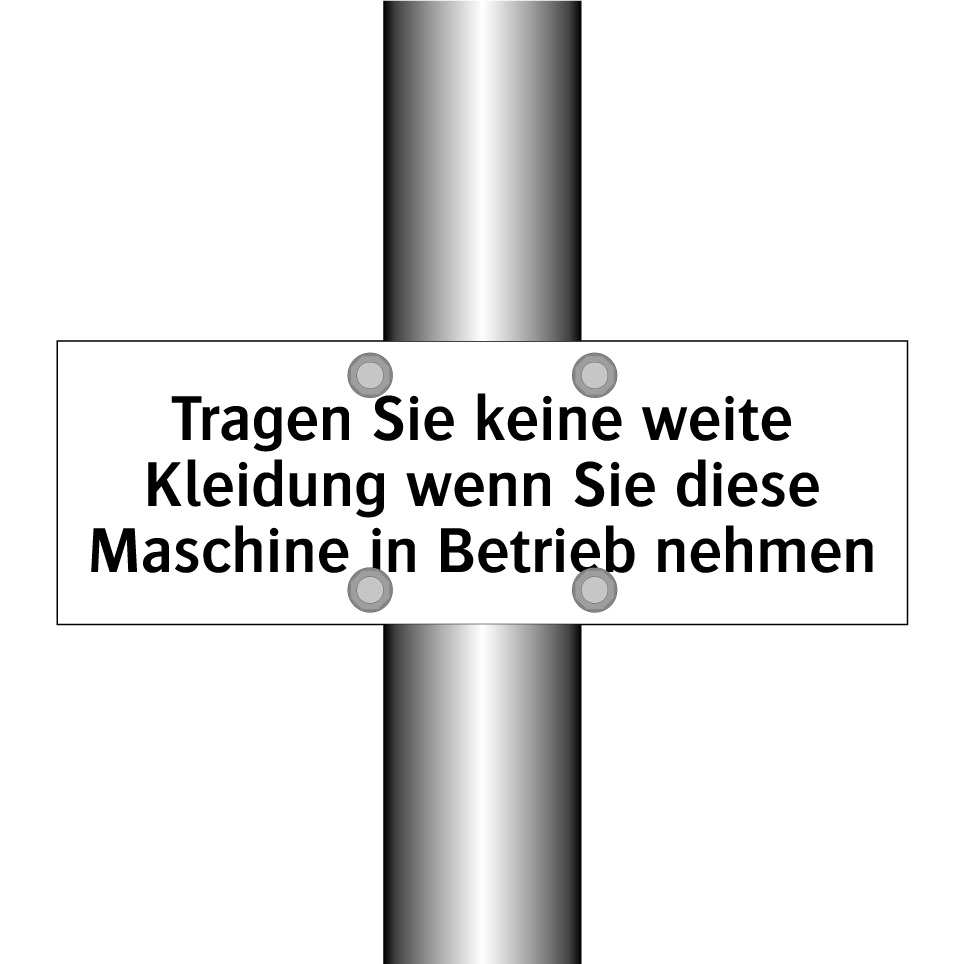 Tragen Sie keine weite Kleidung wenn Sie diese Maschine in Betrieb nehmen
