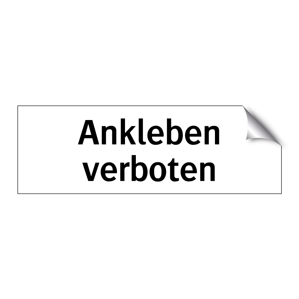 Ankleben verboten