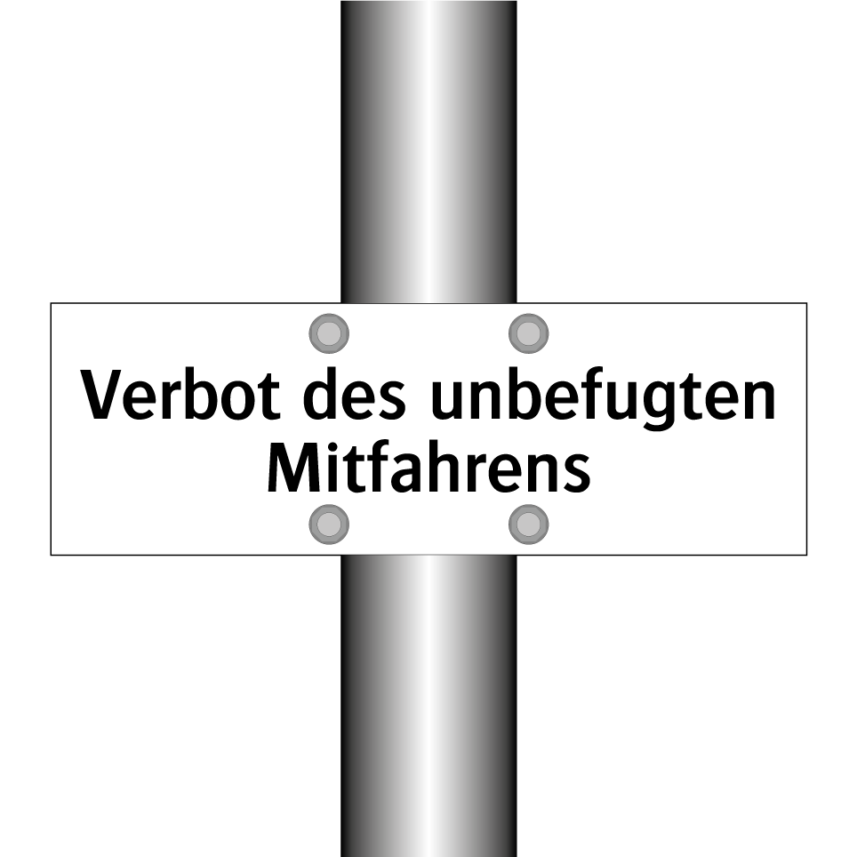 Verbot des unbefugten Mitfahrens