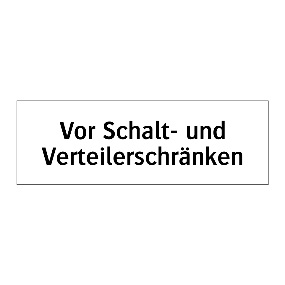 Vor Schalt- und Verteilerschränken
