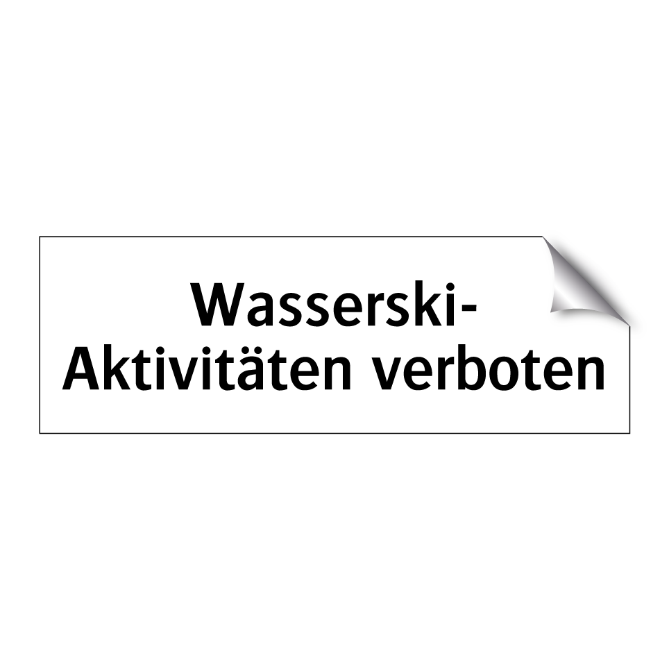 Wasserski- Aktivitäten verboten