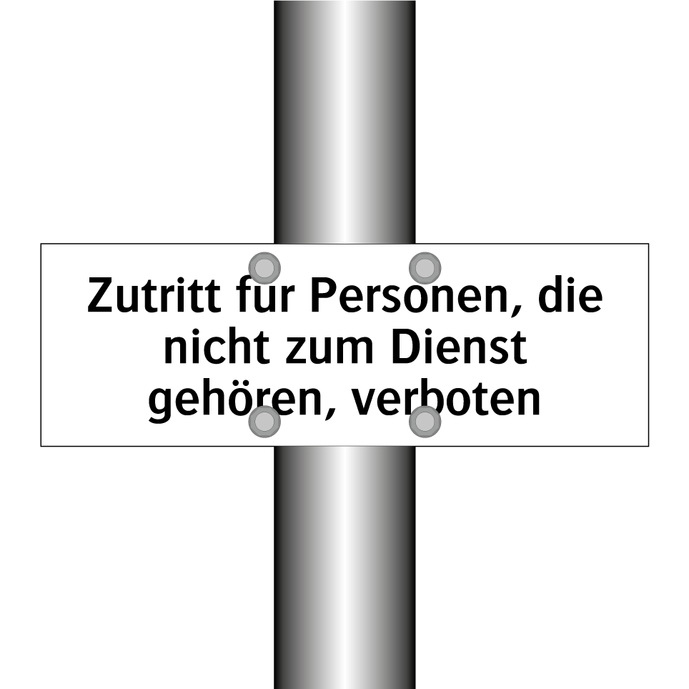 Zutritt für Personen, die nicht zum Dienst gehören, verboten