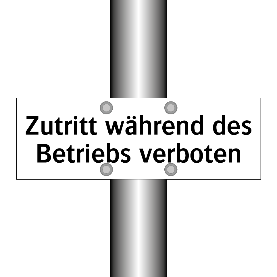 Zutritt während des Betriebs verboten
