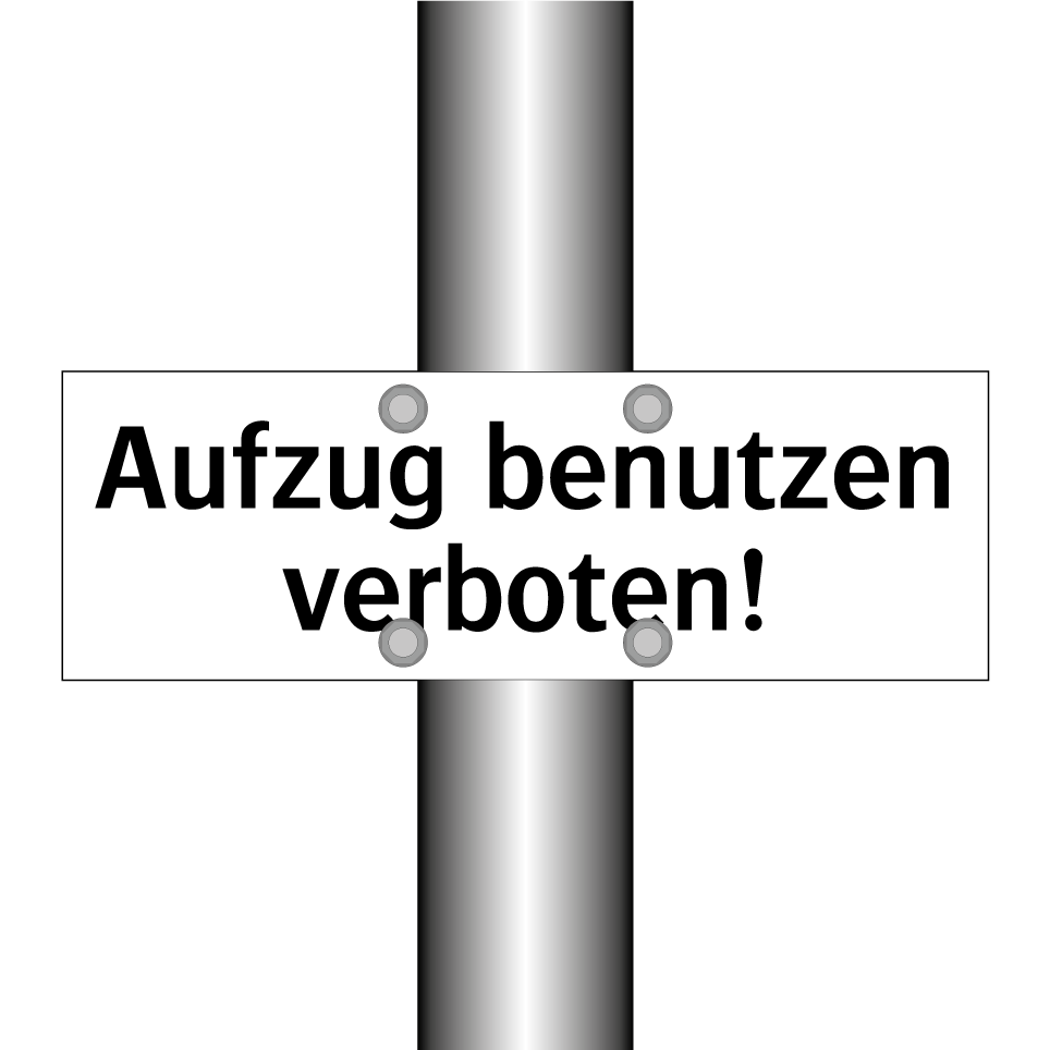 Aufzug benutzen verboten!
