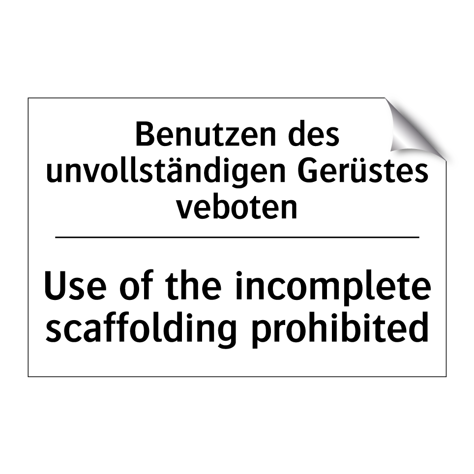 Benutzen des unvollständigen Gerüstes /.../ - Use of the incomplete scaffolding /.../